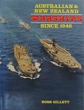 Australia & New Zealand Warships since 1946 - Gillett, Ross