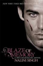 Blaze of Memory (Psy-Changeling 7) - Singh, Nalini