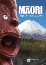 Maori Tribes of New Zealand - Te Ara (The Encyclopedia of New Zealand)