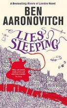Lies Sleeping (Rivers of London 7)) - Aaronovitch, Ben
