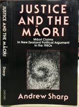 Justice and the Maori - Maori Claims in New Zealand Political Argument in the 1980s - Sharp, Andrew
