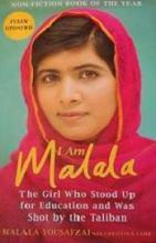 I Am Malala - The Girl Who Stood Up for Education and Was Shot by the Taliban - Yousafzai, Malala  & Lamb, Christina 