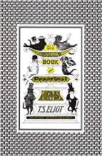 Old Possum's Book of Practical Cats - Eliot, T. S.