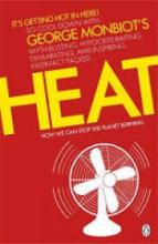 Heat - How We Can Stop the Planet Burning - Monbiot, George