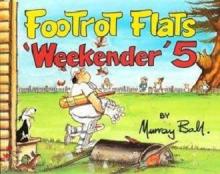 Footrot Flats Weekender 5 - Ball, Murray