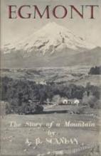 Egmont - The Story of a Mountain - Scanlan, A. B.
