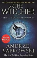 The Tower of Swallows: A Novel of The Witcher - Sapkowski, Andrzej