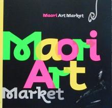 Maori Art Market 2011 - Toi Maori Aotearoa