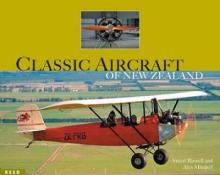 Classic Aircraft of New Zealand  - Russell, Stuart & Mitchell, Alex