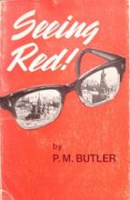 Seeing Red! - Butler, PM