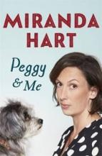 Peggy and Me - Hart, Miranda