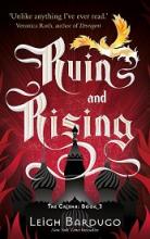 Ruin and Rising - Bardugo, Leigh