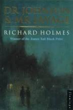 Dr Johnson and Mr Savage - Holmes, Richard