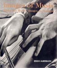 Images of Music - Bilder der Musik - Images de Musique - Auerbach, Erich