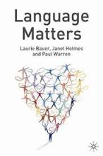 Language Matters - Bauer, Laurie and Holmes, Janet and Warren, Paul