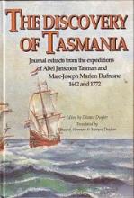 The Discovery of Tasmania - Duyker, Edward (Ed)