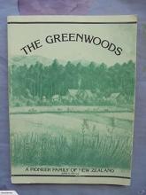 The Greenwoods - A Pioneer Family of New Zealand - Neale, June E