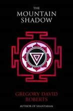 The Mountain Shadow - Roberts, Gregory David