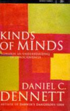 Kinds of Minds -Towards an Understanding of Consciousness - Dennett, Daniel C.