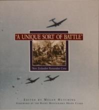 A Unique Sort of Battle - New Zealanders Remember Crete - Hutching, Megan (editor)