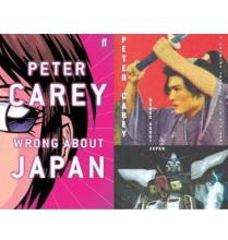 Wrong About Japan - A Father's Journey With His Son - Carey, Petter