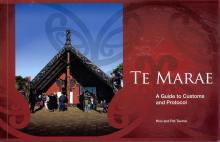 Te Marae - A Guide to Customs and Protocol - Tauroa, Hiwi and Tauroa, Pat