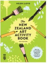 The New Zealand Art Activity Book - Lloyd, Helen