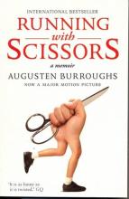 Running with Scissors - Burroughs, Augusten