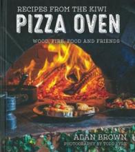 Recipes from the Kiwi Pizza Oven -  - Brown, Al
